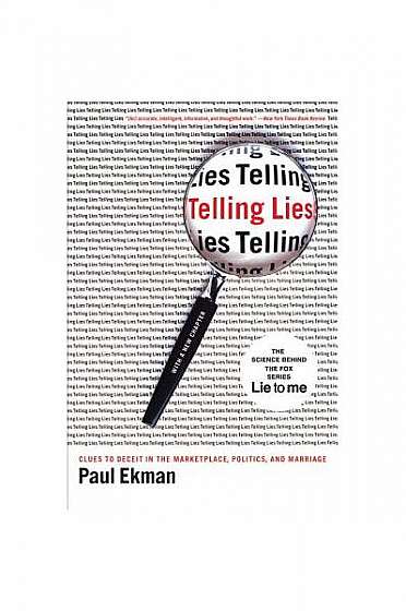 Telling Lies: Clues to Deceit in the Marketplace, Politics, and Marriage
