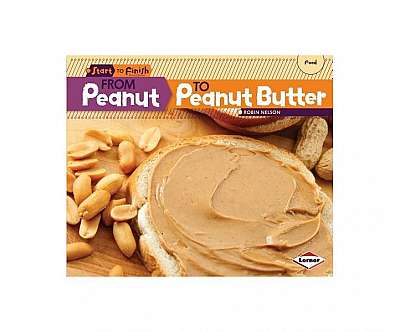 From Peanut to Peanut Butter