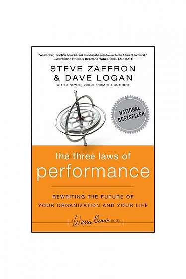 Coperta cărții The Three Laws of Performance: Rewriting the Future of Your Organization and Your Life