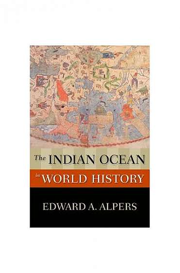 Coperta cărții The Indian Ocean in World History