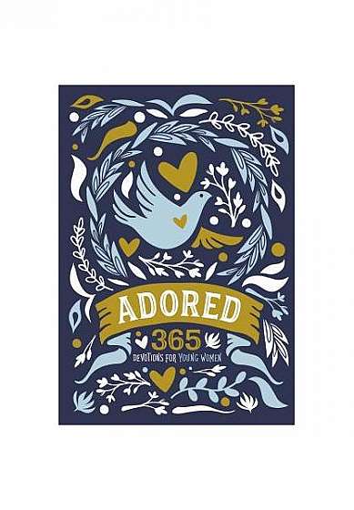 Coperta cărții Adored: 365 Devotions for Young Women