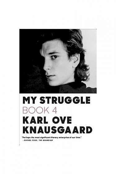 Coperta cărții My Struggle: Book 4