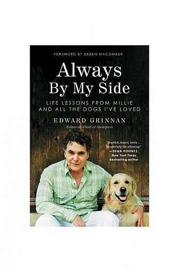 Always by My Side: Life Lessons from Millie and All the Dogs I've Loved