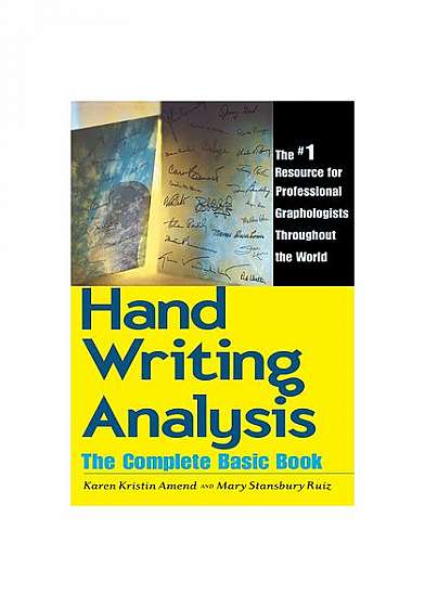 Handwriting Analysis: The Complete Basic Book