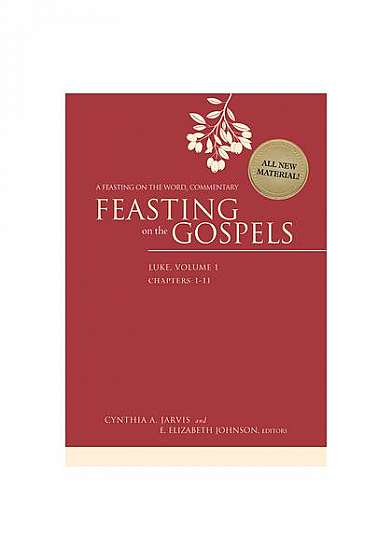 Feasting on the Gospels: A Feasting on the Wordtm Commentary