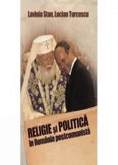 Religie Si politica in Romania postcomunista - Lavinia Stan