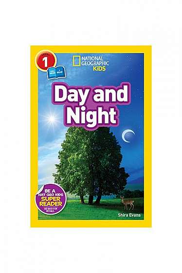 National Geographic Readers: Day and Night