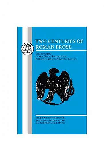 Two Centuries of Roman Prose