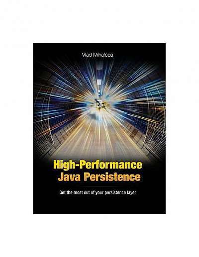 High-Performance Java Persistence