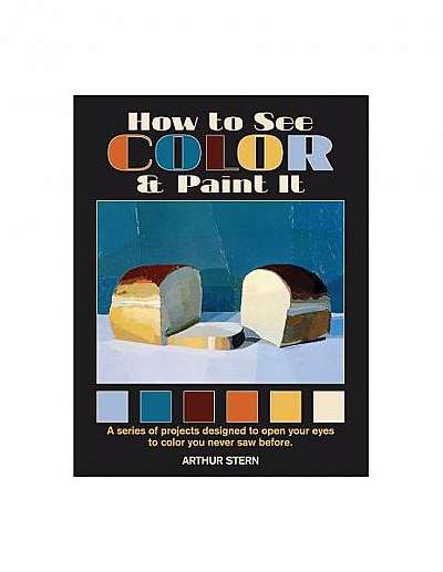 Coperta cărții How to See Color and Paint It