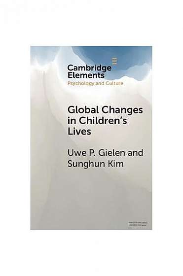 Global Changes in Children's Lives