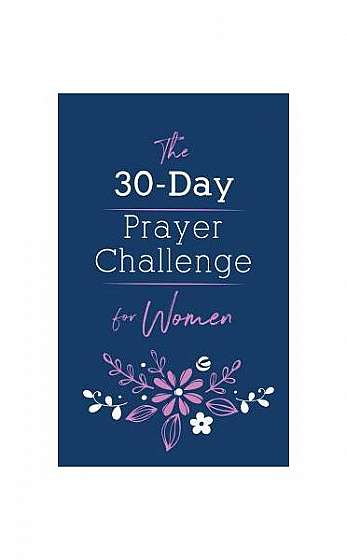 The 30-Day Prayer Challenge for Women