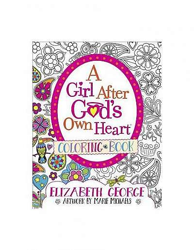 A Girl After God's Own Heart(tm) Coloring Book