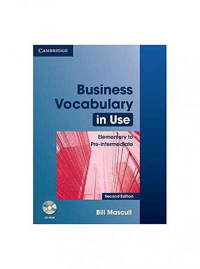 Business Vocabulary in Use: Elementary to Pre-Intermediate with Answers [With CDROM]