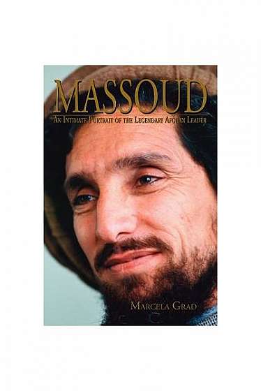 Massoud: An Intimate Portrait of the Legendary Afghan Leader
