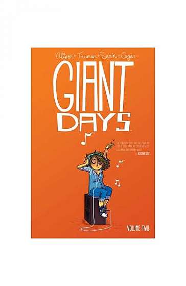 Giant Days Vol. 2