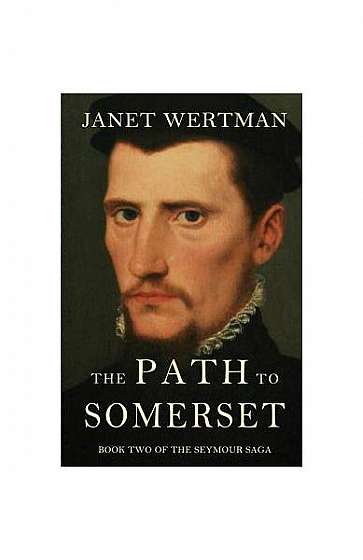 The Path to Somerset