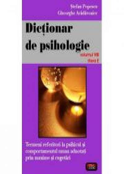 Dictionar de psihologie vol. 8 - Gheorghe Aradavoaice