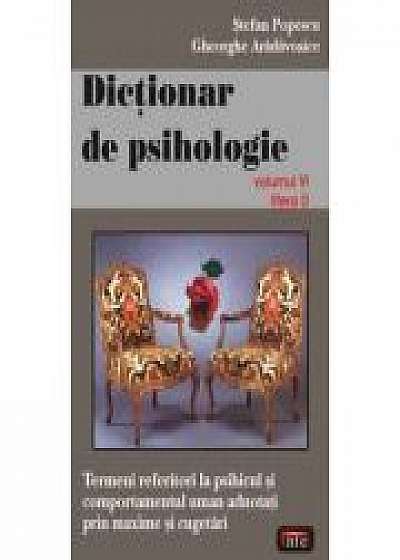Dictionar de psihologie vol. 6 - Stefan Popescu