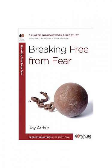 Breaking Free from Fear