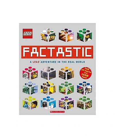 Factastic: A Lego Adventure in the Real World (Lego Nonfiction)