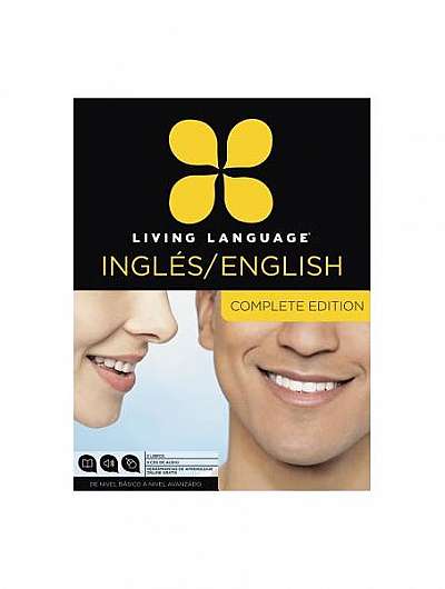 Living Language English for Spanish Speakers, Complete Edition: Beginner Through Advanced Course, Including Coursebooks, Audio CDs, and Online Learnin