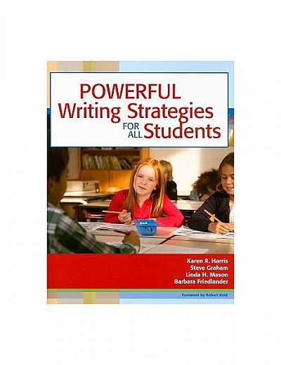 Powerful Writing Strategies for All Students