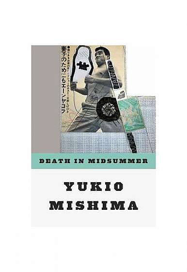 Death in Midsummer: And Other Stories
