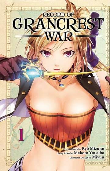 Coperta cărții Record of Grancrest War, Vol. 1