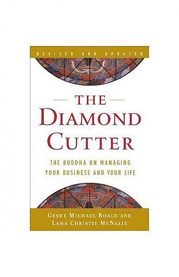 The Diamond Cutter: The Buddha on Managing Your Business and Your Life