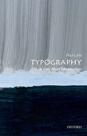 Typography: A Very Short Introduction