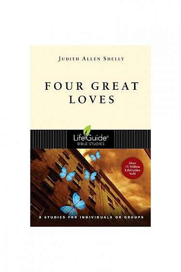 Four Great Loves