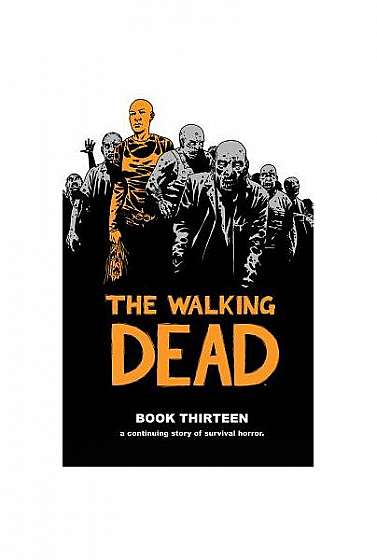Coperta cărții The Walking Dead, Book 13
