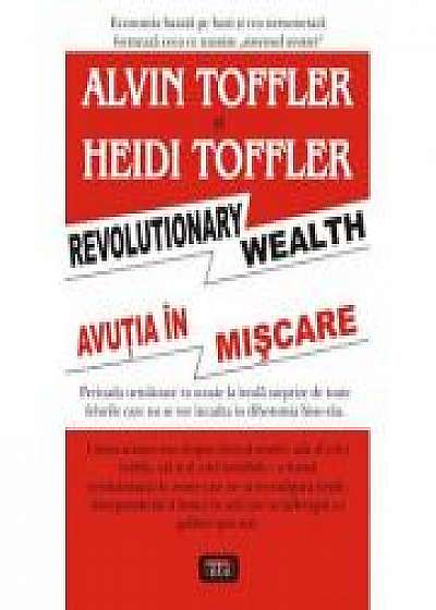 Avutia in miscare - Alvin Toffler