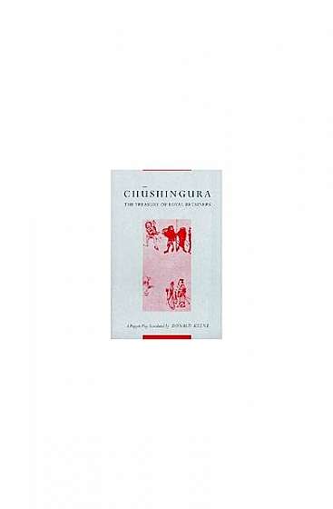 Chushingura: The Treasury of Loyal Retainers