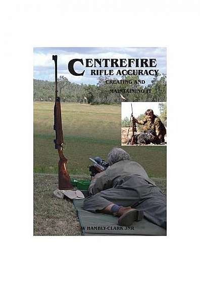 Centerfire Rifle Accuracy
