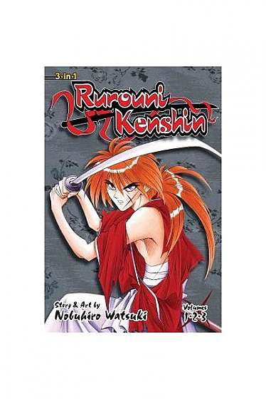 Rurouni Kenshin (3-In-1 Edition), Volume 1: Includes Vols. 1, 2 & 3