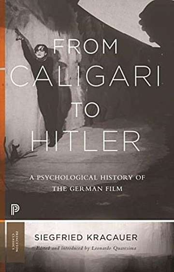 Coperta cărții From Caligari to Hitler: A Psychological History of the German Film