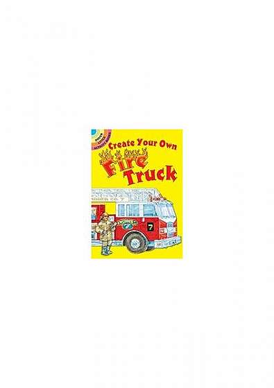 Create Your Own Fire Truck