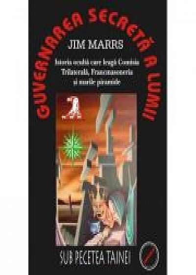 Guvernarea secreta a lumii - Jim Marrs