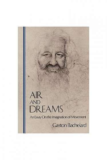 Coperta cărții Air and Dreams: An Essay on the Imagination of Movement