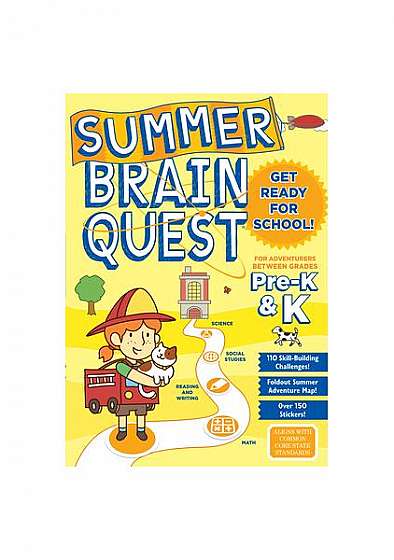 Summer Brain Quest: Between Pre-K and Kindergarten