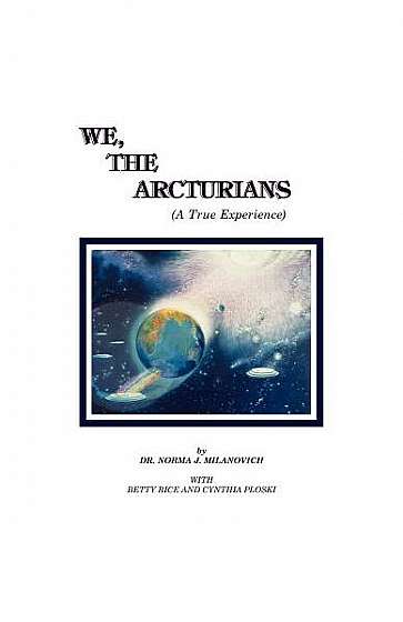 We the Arcturians