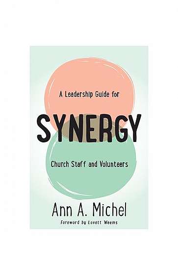Coperta cărții Synergy: A Leadership Handbook for Church Staff and Volunteers