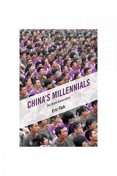 Coperta cărții China's Millennials: The Want Generation