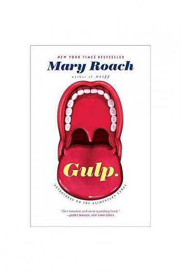 Coperta cărții Gulp: Adventures on the Alimentary Canal