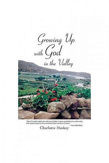 Coperta cărții Growing Up with God in the Valley