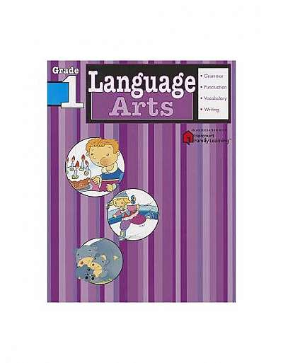 Language Arts: Grade 1 (Flash Kids Harcourt Family Learning)