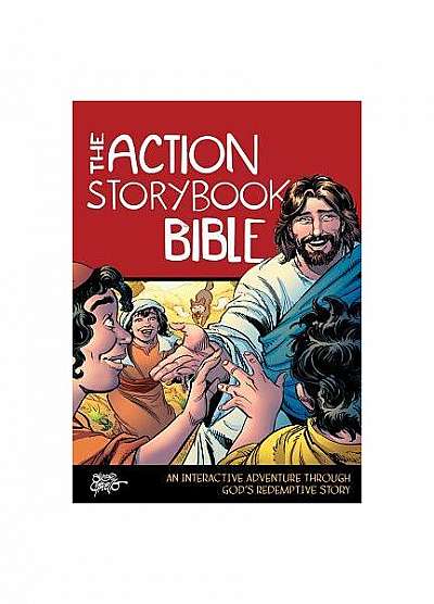 Coperta cărții The Action Storybook Bible: Discovering Your Place in God's Story