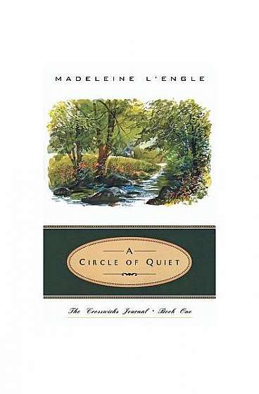 Coperta cărții A Circle of Quiet
